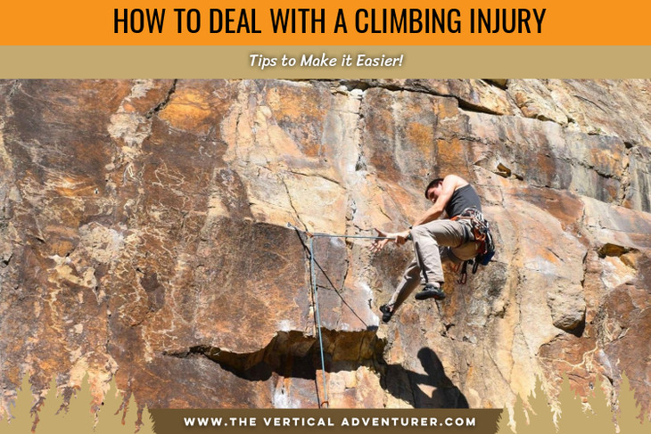 How to Deal With a Climbing Injury. Tips to Make it Easier!