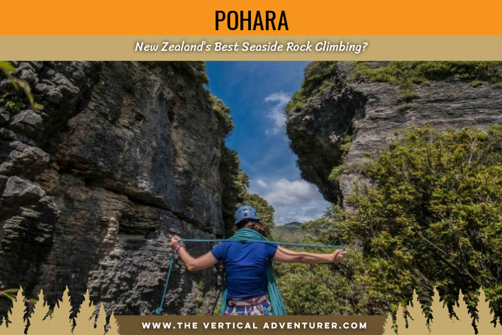 Pohara. New Zealand’s Best Seaside Rock Climbing?