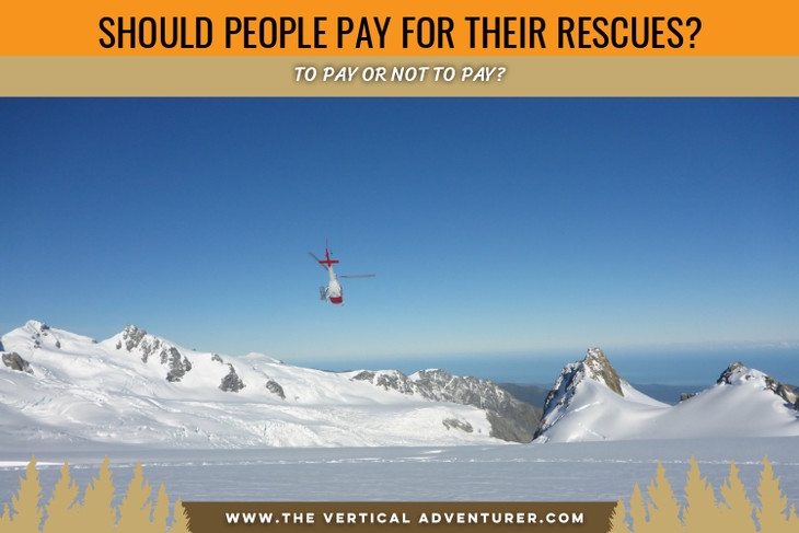 Should People Pay for Their Rescues?