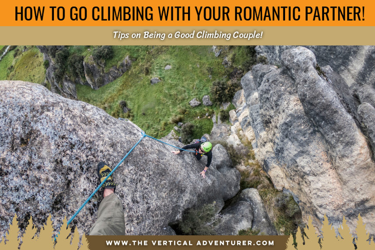 How to Go Climbing With Your Romantic Partner!