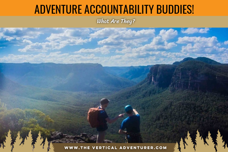 Adventure Accountability Buddies! What Are They?